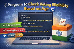 C Program to Check Voting Eligibility