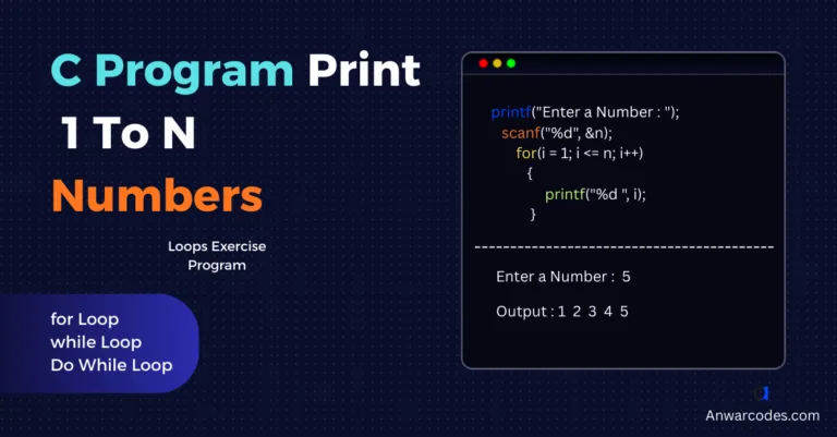 C Program to Print 1 to N Numbers in Hindi